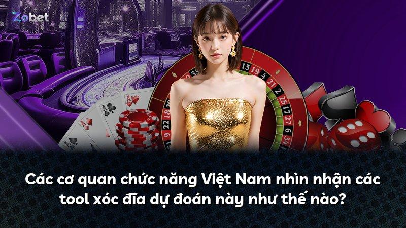 Các cơ quan chức năng Việt Nam nhìn nhận các tool xóc đĩa dự đoán này như thế nào?