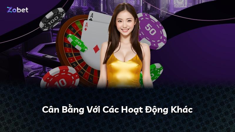 Cân Bằng Với Các Hoạt Động Khác