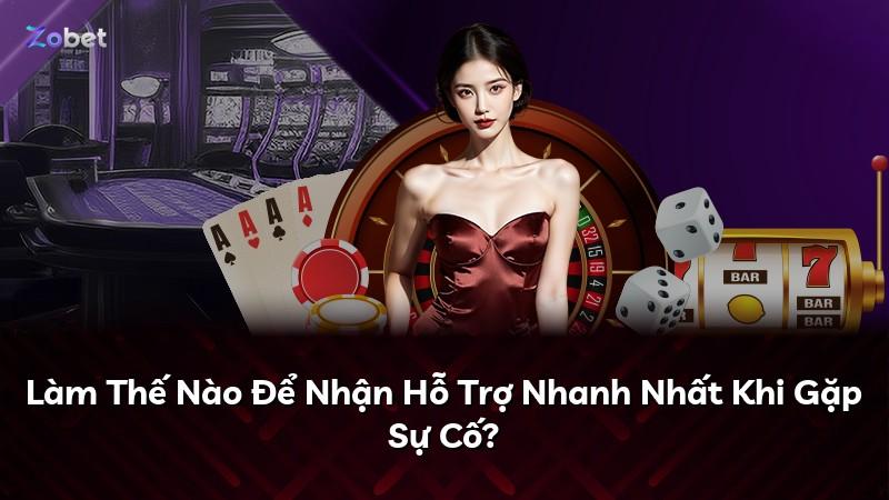Làm Thế Nào Để Nhận Hỗ Trợ Nhanh Nhất Khi Gặp Sự Cố?