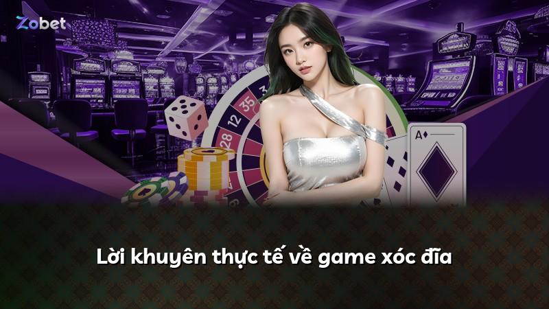 Lời khuyên thực tế về game xóc đĩa