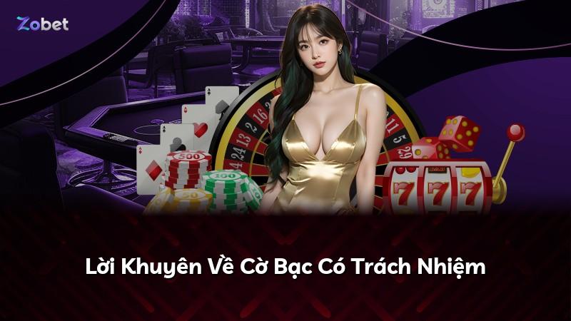 Lời Khuyên Về Cờ Bạc Có Trách Nhiệm