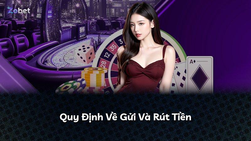 Quy Định Về Gửi Và Rút Tiền