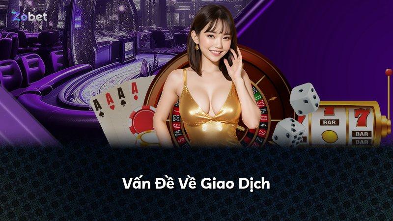 Vấn Đề Về Giao Dịch